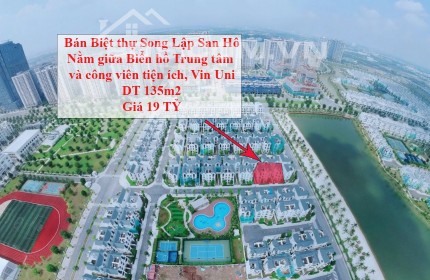 Cần bán Biệt thự Song Lập San Hô 11 FULL nội thất - view Vin Uni - Vinhomes Oecan Park Gia Lâm Giá 19 TỶ